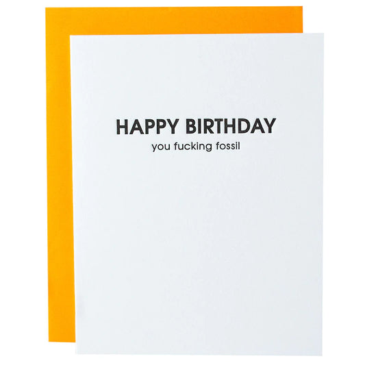 "Happy Birthday Fossil"  Foil Letterpress Card - Chez Gagne