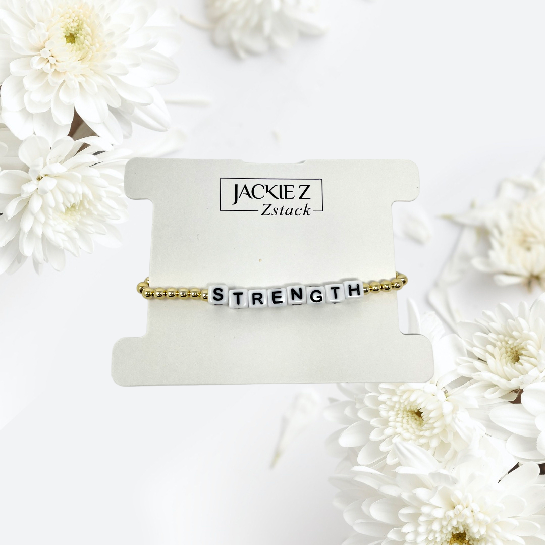 Jackie Zstack - The "Strength" Single Strand Bracelet