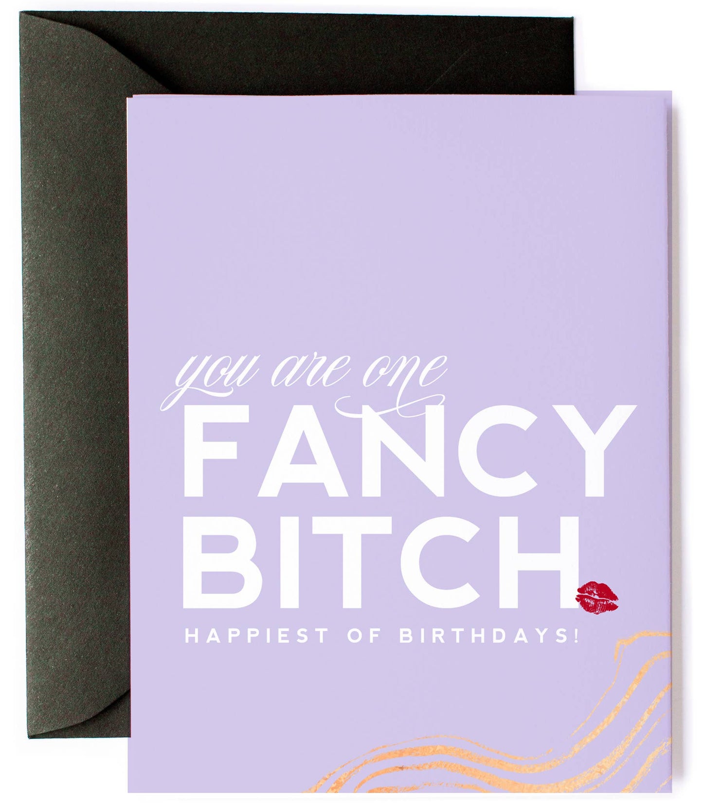 Fancy Bitch, Funny Birthday Greeting Card for your BFF - Kitty Meow Boutique