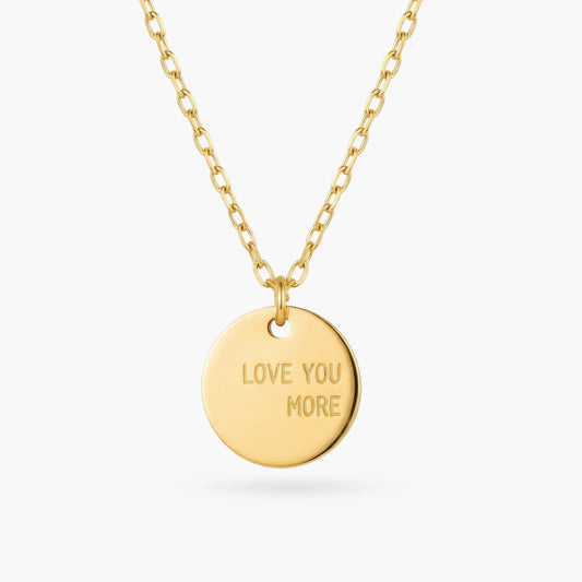 Love You More Coin Necklace Gold - Love You More