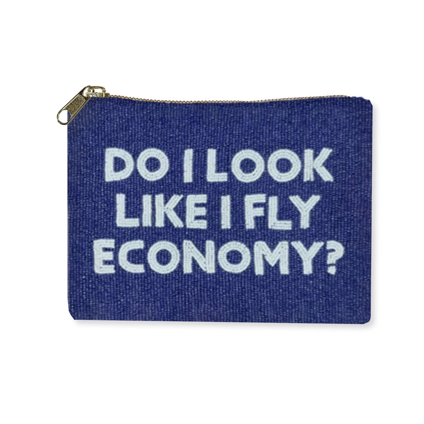 Beaded Bag Do I Look Like I Fly Economy - Toss Designs