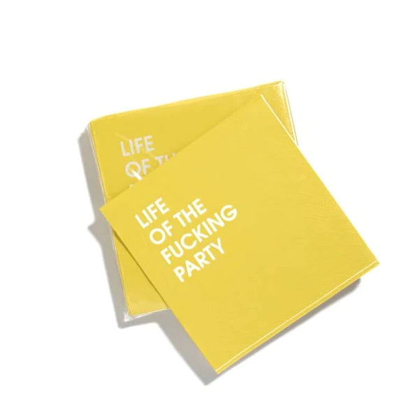 Life Of The Fucking Party Cocktail Napkins - Chez Gagne