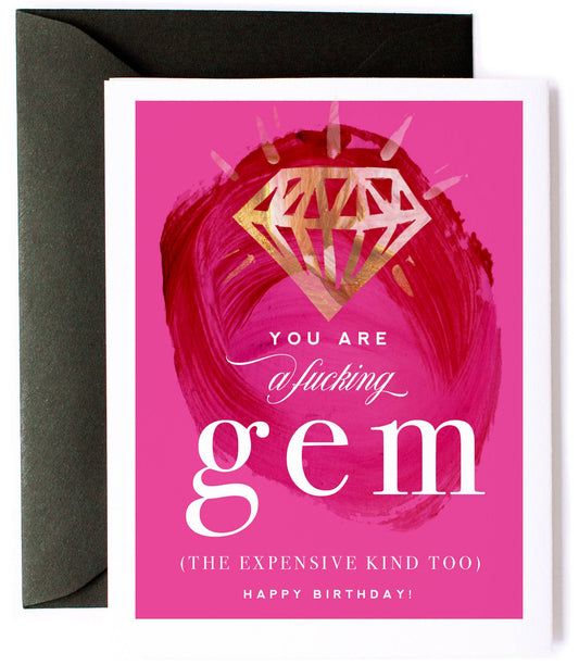 You Are A F-ing Gem Funny Birthday Card - Kitty Meow Boutique