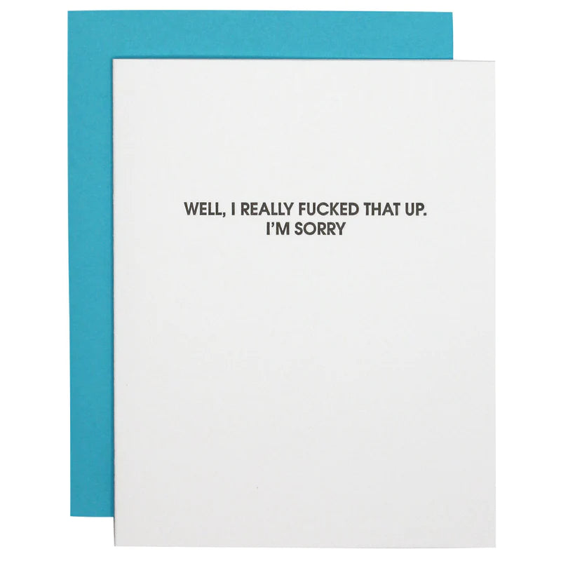 "Really Fucked That Up" Letterpress Card - Chez Gagne
